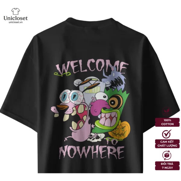 Áo Thun Courage Dog, Chú Chó Nhút Nhát Oversize, Unisex 100% Cotton 230GSM, Áo Welcome To No Where